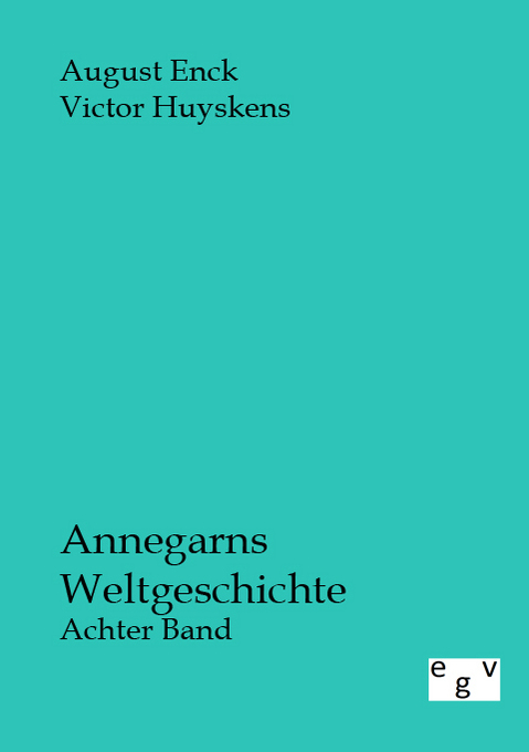 Annegarns Weltgeschichte