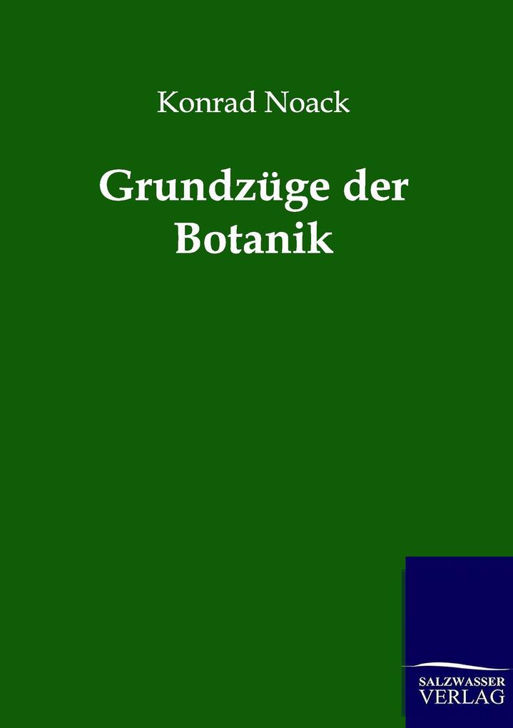 Grundzüge der Botanik