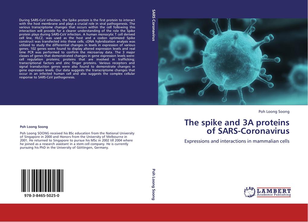 The spike and 3A proteins of SARS-Coronavirus