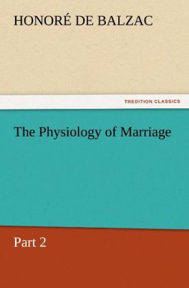 The Physiology of Marriage Part 2