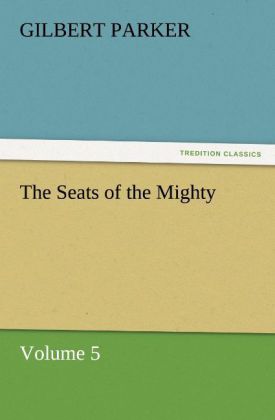 The Seats of the Mighty Volume 5