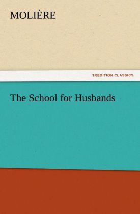 The School for Husbands