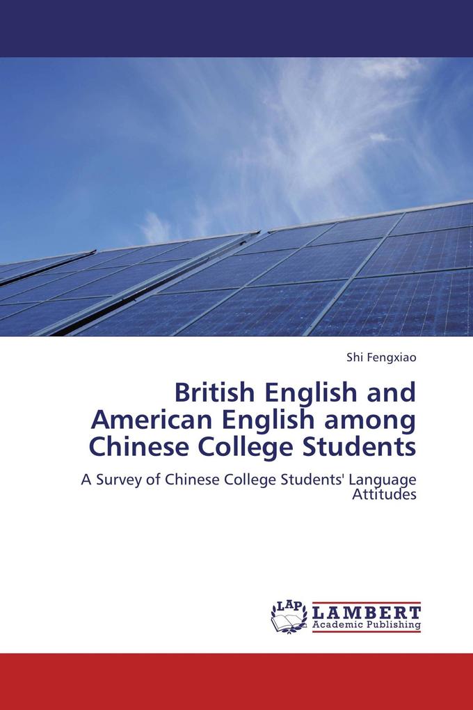 British English and American English among Chinese College Students