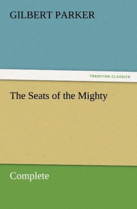 The Seats of the Mighty Complete