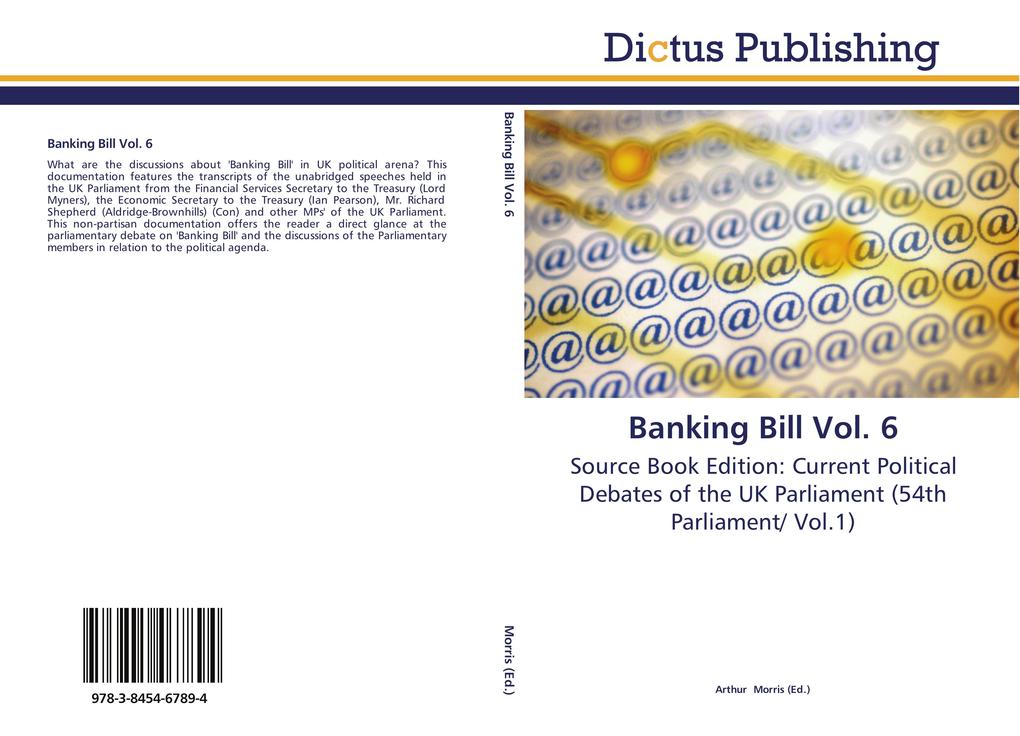 Banking Bill Vol. 6