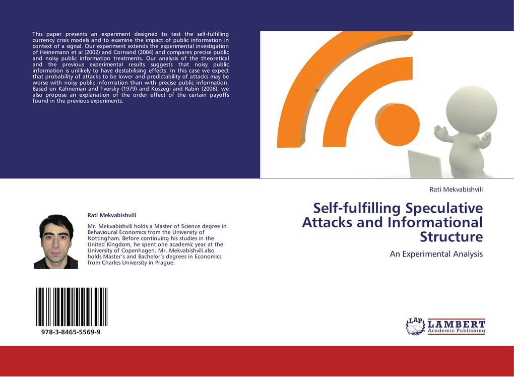 Self-fulfilling Speculative Attacks and Informational Structure