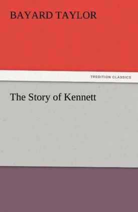 The Story of Kennett