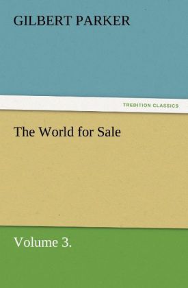 The World for Sale Volume 3.