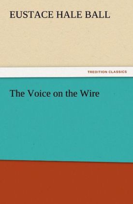 The Voice on the Wire