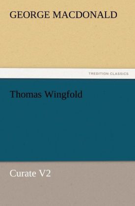 Thomas Wingfold Curate V2