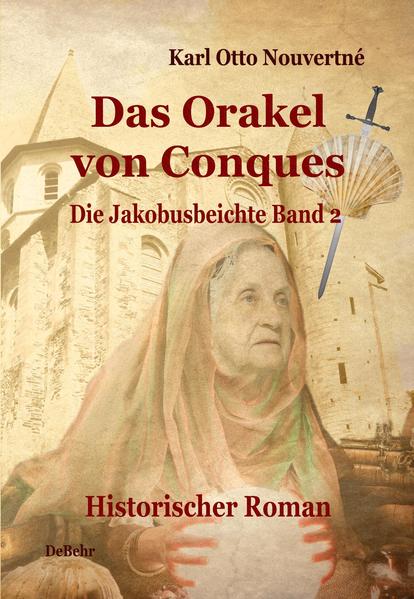 Das Orakel von Conques als Buch Das Orakel von Conques als Buch