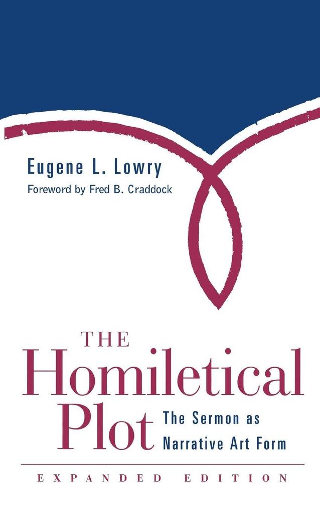 Homiletical Plot Expanded Edition