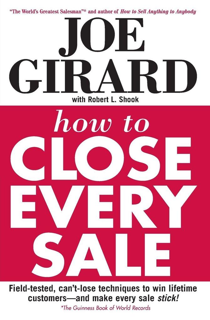 How to Close Every Sale