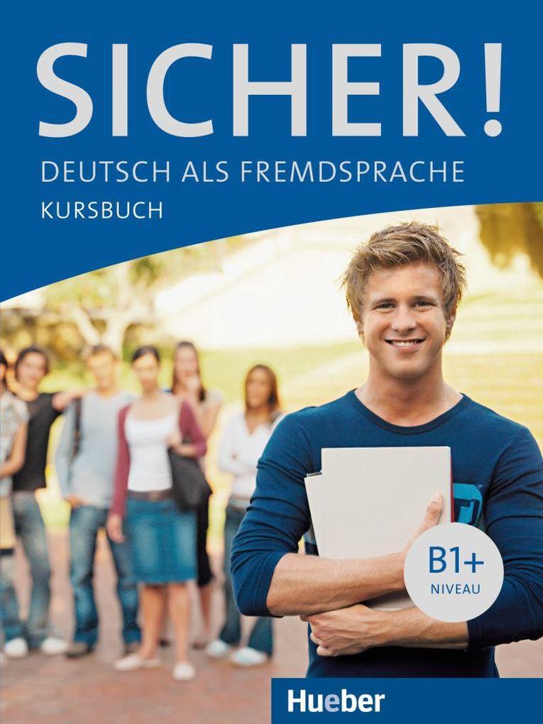 Hueber Verlag Gmbh Sicher! B1+. Kursbuch - Bild 3