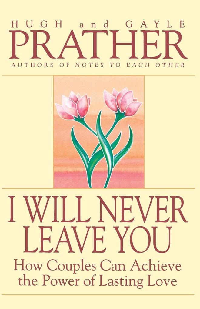 I Will Never Leave You