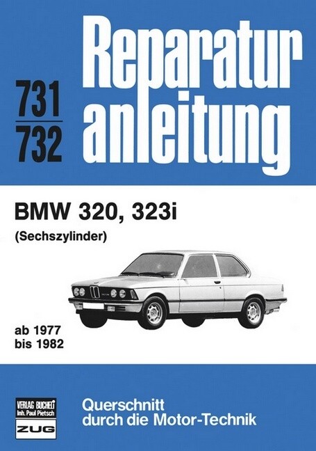 BMW 320 323i ab 1977 bis 1982