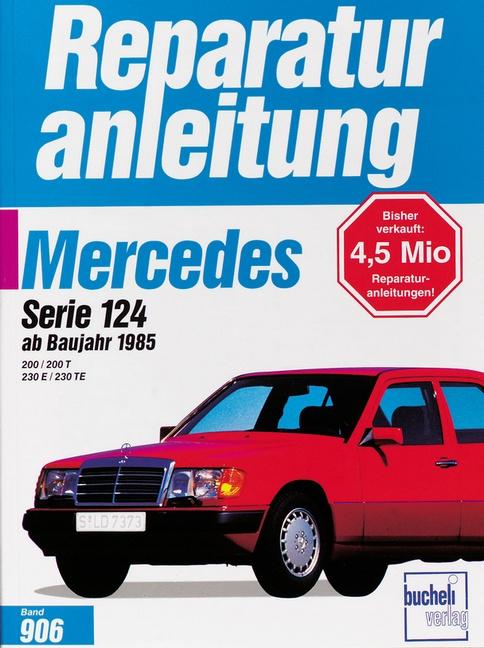 Mercedes-Benz Serie 124 200/230 ab Baujahr 1985
