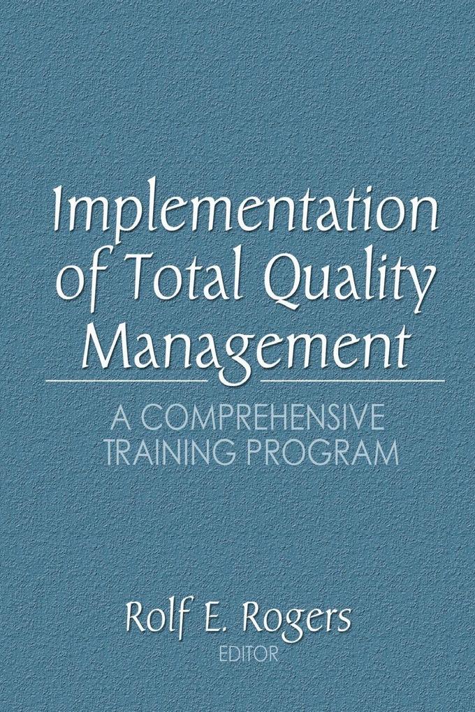 Implementation of Total Quality Management