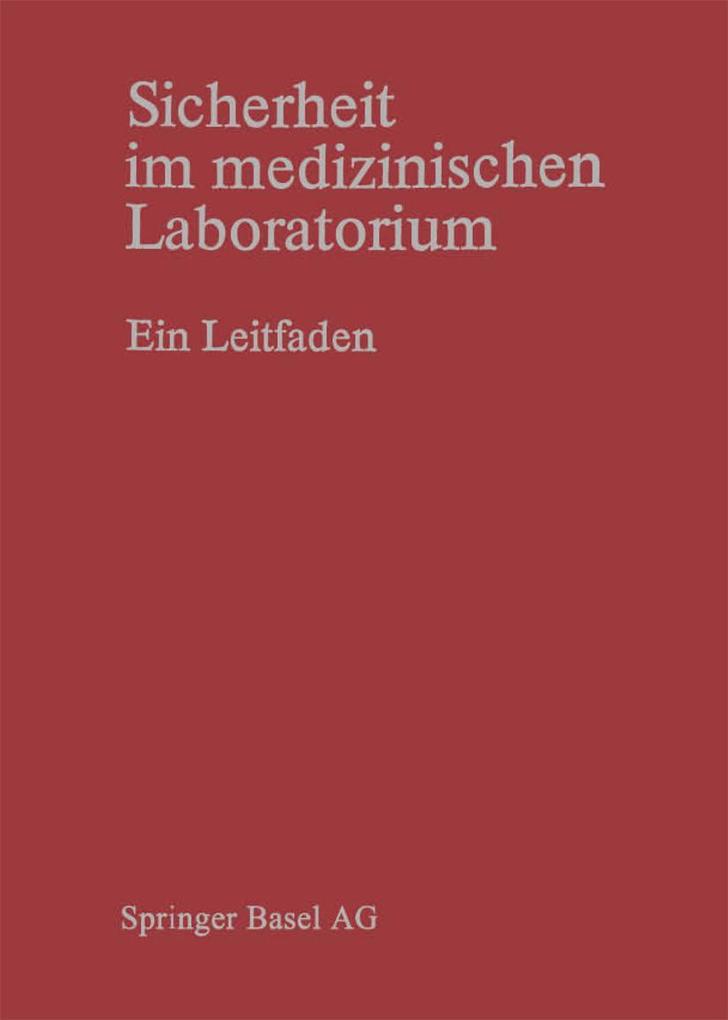 Sicherheit im medizinischen Laboratorium