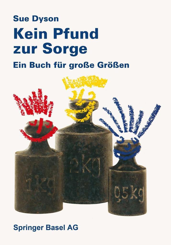Kein Pfund zur Sorge