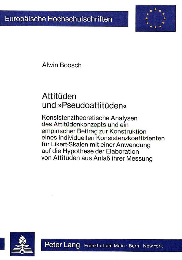 Attitüden und 'Pseudoattitüden'