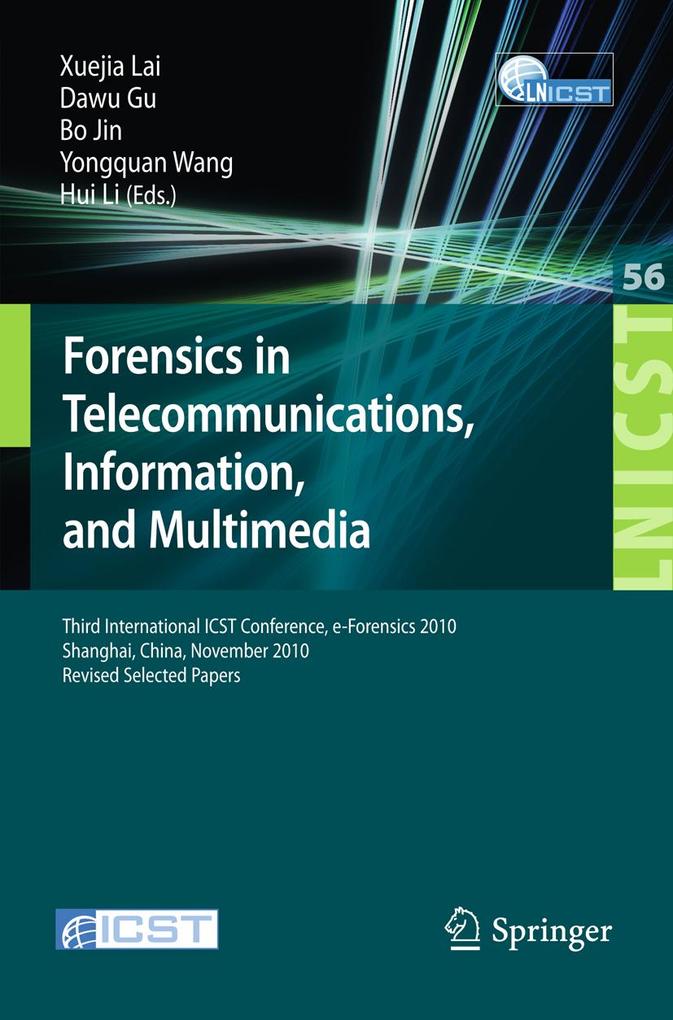 Forensics in Telecommunications Information and Multimedia