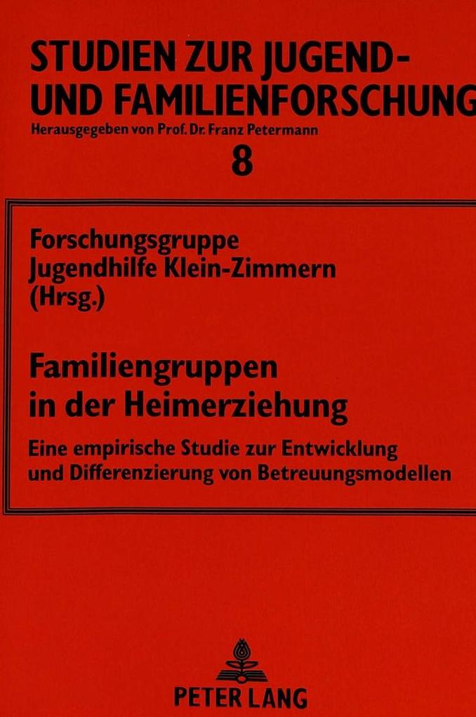 Familiengruppen in der Heimerziehung
