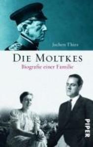Die Moltkes - Jochen Thies