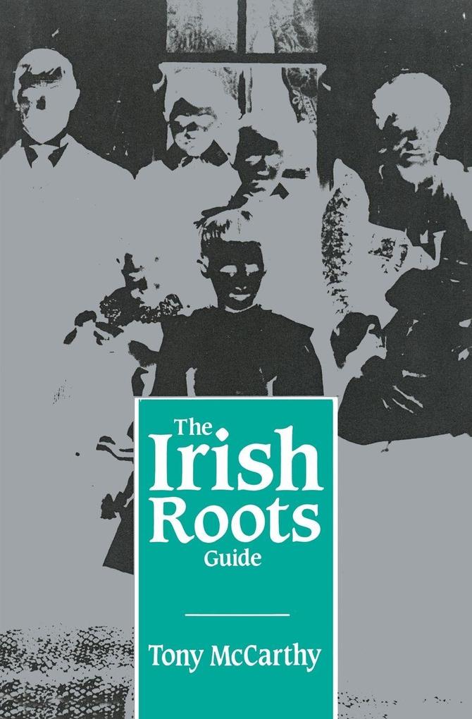Irish Roots Guide