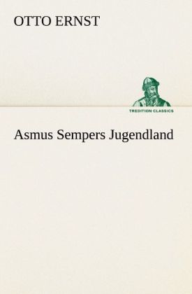 Asmus Sempers Jugendland