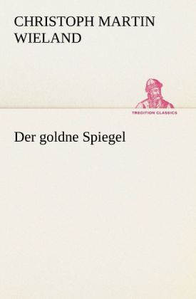 Der goldne Spiegel