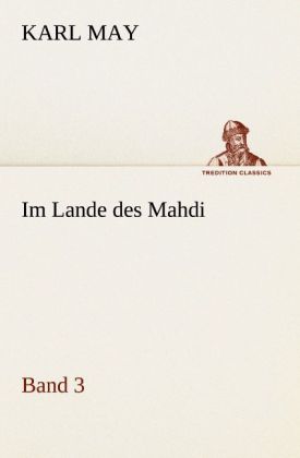 Im Lande des Mahdi 3 - Karl May
