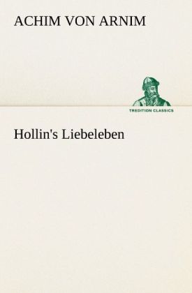 Hollin's Liebeleben