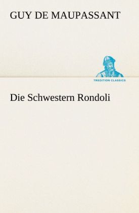 Die Schwestern Rondoli