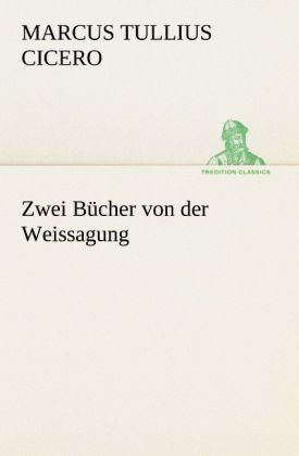 Zwei Bücher von der Weissagung