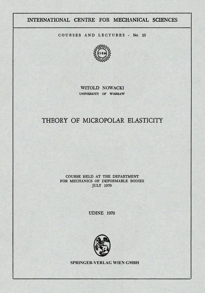 Theory of Micropolar Elasticity