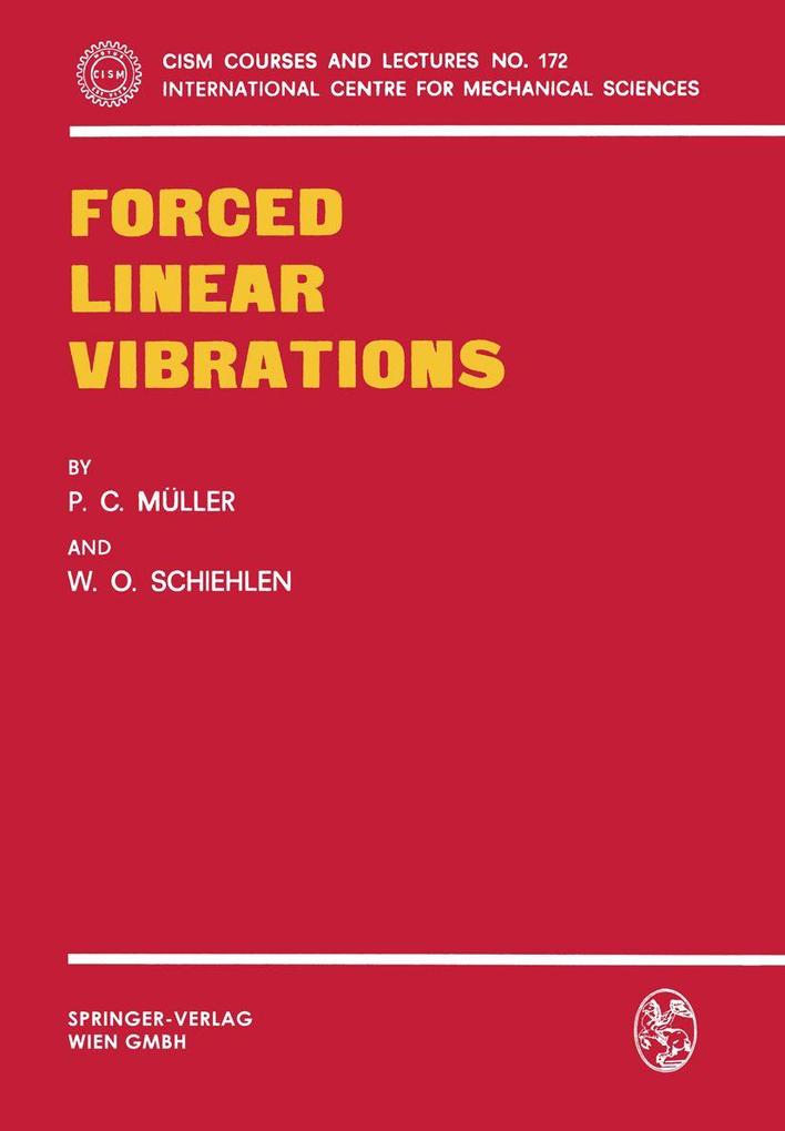 Forced Linear Vibrations