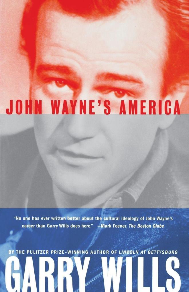 John Wayne's America