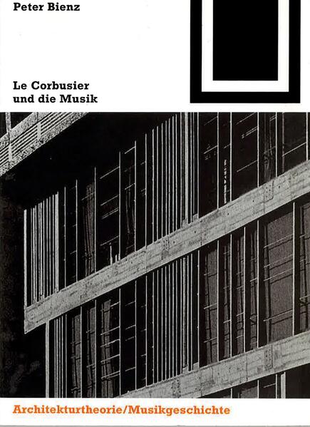 Le Corbusier und die Musik