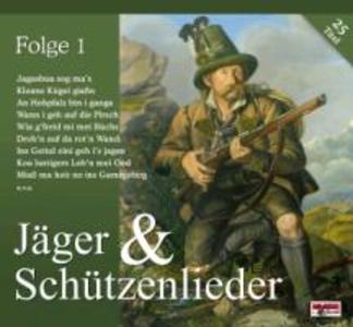 Jäger & SchützenliederFolge 1