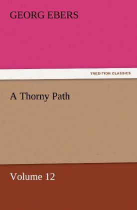 A Thorny Path - Volume 12