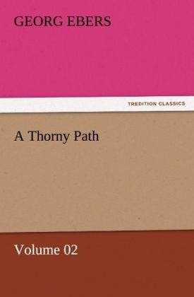 A Thorny Path - Volume 02