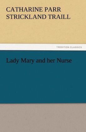 Lady Mary and her Nurse