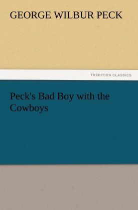 Peck's Bad Boy with the Cowboys