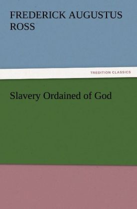 Slavery Ordained of God