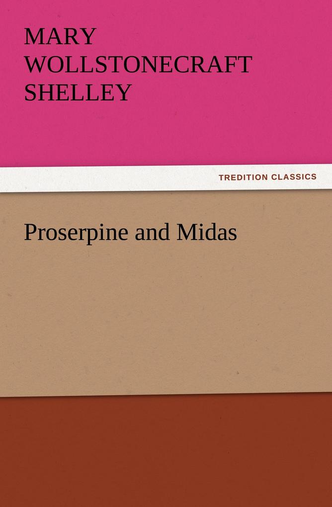 Proserpine and Midas