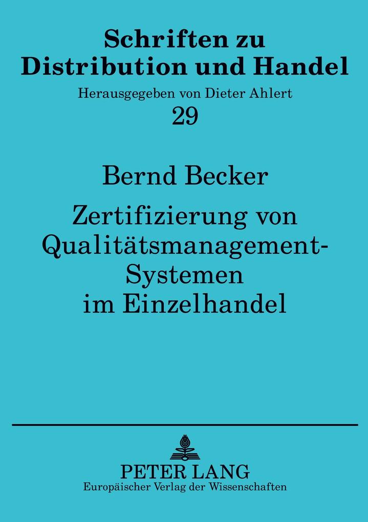 Zertifizierung von Qualitätsmanagement-Systemen im Einzelhandel