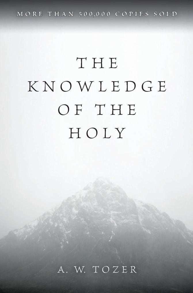 HarperOne Knowledge Of The Holy The