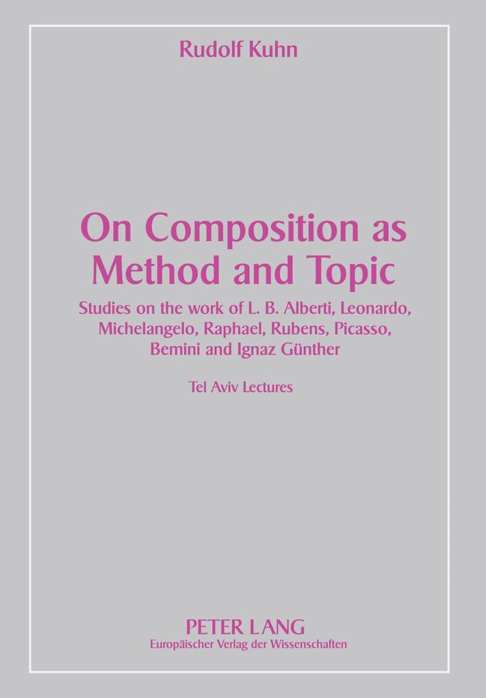 On Composition as Method and Topic