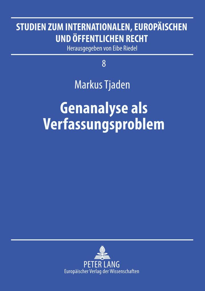 Genanalyse als Verfassungsproblem